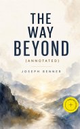 eBook: THE WAY BEYOND (Annotated)