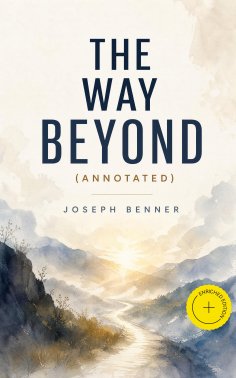 eBook: THE WAY BEYOND (Annotated)