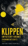 eBook: Klippen (Mystery-Krimi) (Kommentiert)
