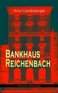 eBook: Bankhaus Reichenbach (Historischer Kriminalroman)