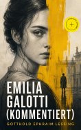 ebook: Emilia Galotti (Kommentiert)