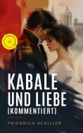 eBook: Kabale und Liebe (Kommentiert)