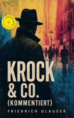 eBook: Krock & Co. (Kommentiert)