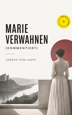 eBook: Marie Verwahnen (Kommentiert)