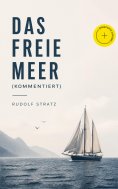ebook: Das freie Meer (Kommentiert)