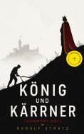 ebook: König und Kärrner (Kommentiert)
