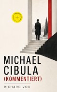 eBook: Michael Cibula (Kommentiert)