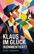 ebook: Klaus im Glück (Kommentiert)