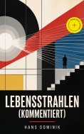 eBook: Lebensstrahlen (Kommentiert)