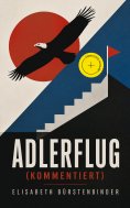 ebook: Adlerflug (Kommentiert)