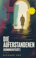 eBook: Die Auferstandenen (Kommentiert)