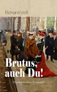 eBook: Brutus, auch Du! (Historischer Roman)