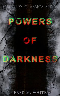 eBook: POWERS OF DARKNESS (Mystery Classics Series)
