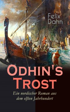eBook: Odhin's Trost - Ein nordischer Roman aus dem elften Jahrhundert