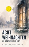 eBook: Acht Weihnachten (Kommentiert)