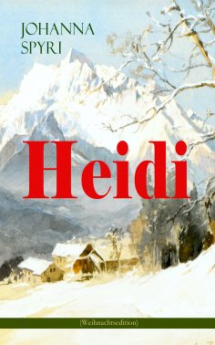 ebook: Heidi (Weihnachtsedition)