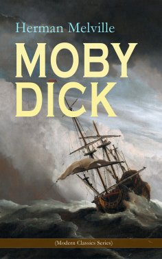 eBook: MOBY DICK (Modern Classics Series)