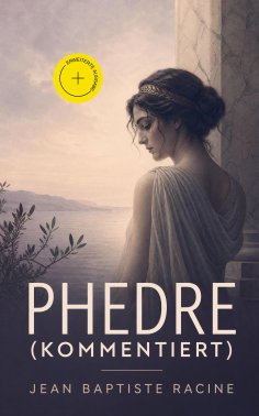 eBook: Phedre (Kommentiert)