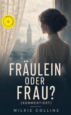 ebook: Fräulein oder Frau? (Kommentiert)