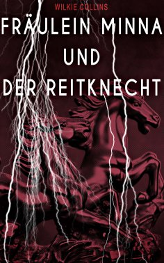 eBook: Fräulein Minna und der Reitknecht