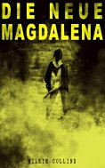 eBook: Die Neue Magdalena