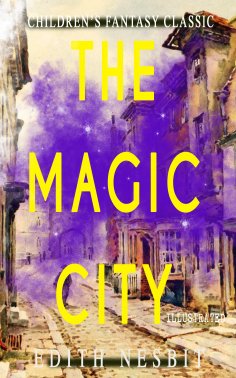 eBook: The Magic City (Illustrated)