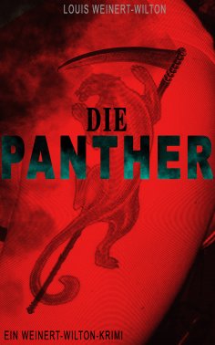 ebook: Die Panther (Ein Weinert-Wilton-Krimi)