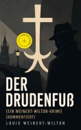 ebook: Der Drudenfuß (Ein Weinert-Wilton-Krimi) (Kommentiert)