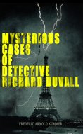 eBook: Mysterious Cases of Detective Richard Duvall
