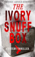 eBook: THE IVORY SNUFF BOX (Mystery Thriller)