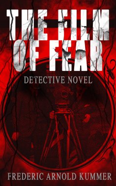 eBook: THE FILM OF FEAR (Detective Novel)
