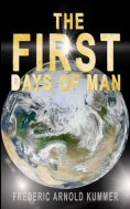 eBook: THE FIRST DAYS OF MAN
