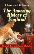 eBook: The Amazing History of England - Children's Book with Original Illustrations
