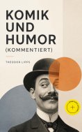 eBook: Komik und Humor (Kommentiert)