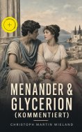 eBook: Menander & Glycerion (Kommentiert)
