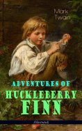 ebook: Adventures of Huckleberry Finn (Illustrated)