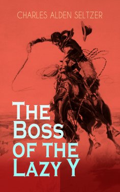 eBook: The Boss of the Lazy Y