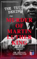 eBook: The Truth Behind the Murder of Martin Luther King – Conspiracy Theory & The Official Investigation