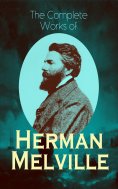 eBook: The Complete Works of Herman Melville
