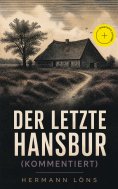 eBook: Der letzte Hansbur (Kommentiert)