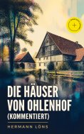 eBook: Die Häuser von Ohlenhof (Kommentiert)