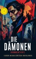 eBook: Die Dämonen (Kommentiert)