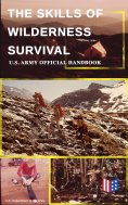 ebook: The Skills of Wilderness Survival - U.S. Army Official Handbook
