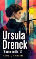 eBook: Ursula Drenck (Kommentiert)