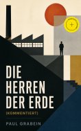 eBook: Die Herren der Erde (Kommentiert)