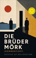 eBook: Die Brüder Mörk (Kommentiert)