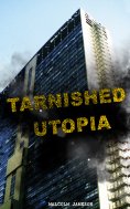 ebook: Tarnished Utopia