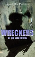 eBook: Wreckers of the Star Patrol