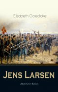 eBook: Jens Larsen (Historischer Roman)