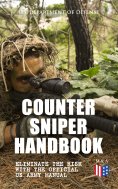 eBook: Counter Sniper Handbook - Eliminate the Risk with the Official US Army Manual